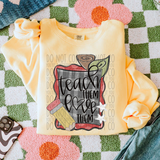 Teach Them, Love Them