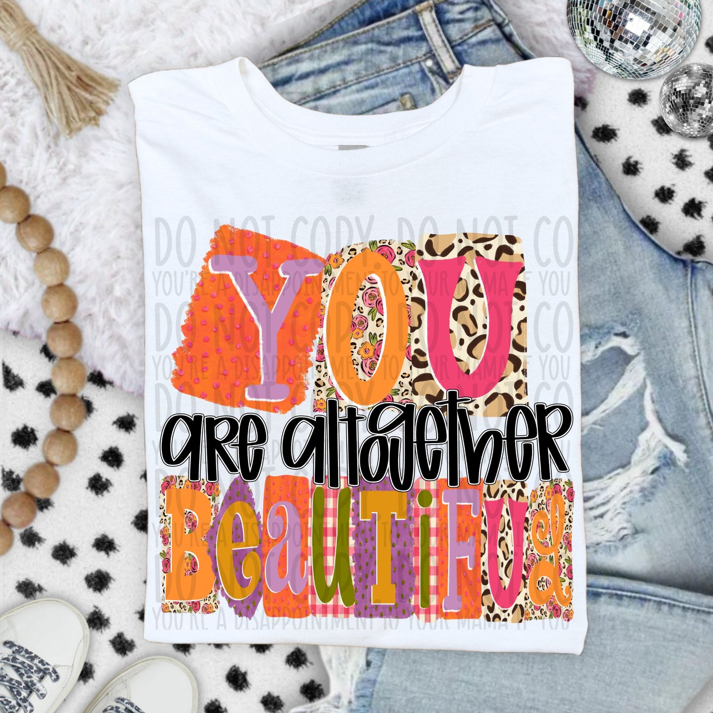 You Are Altogether Beautiful