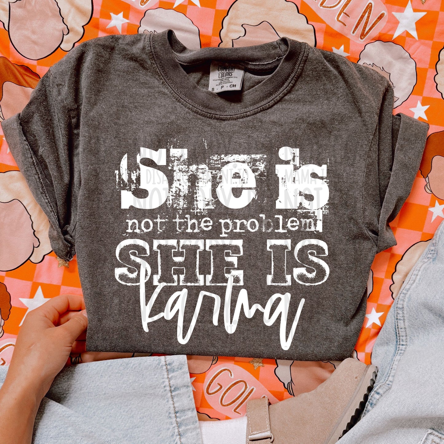 She Is Not The Problem She Is Karma