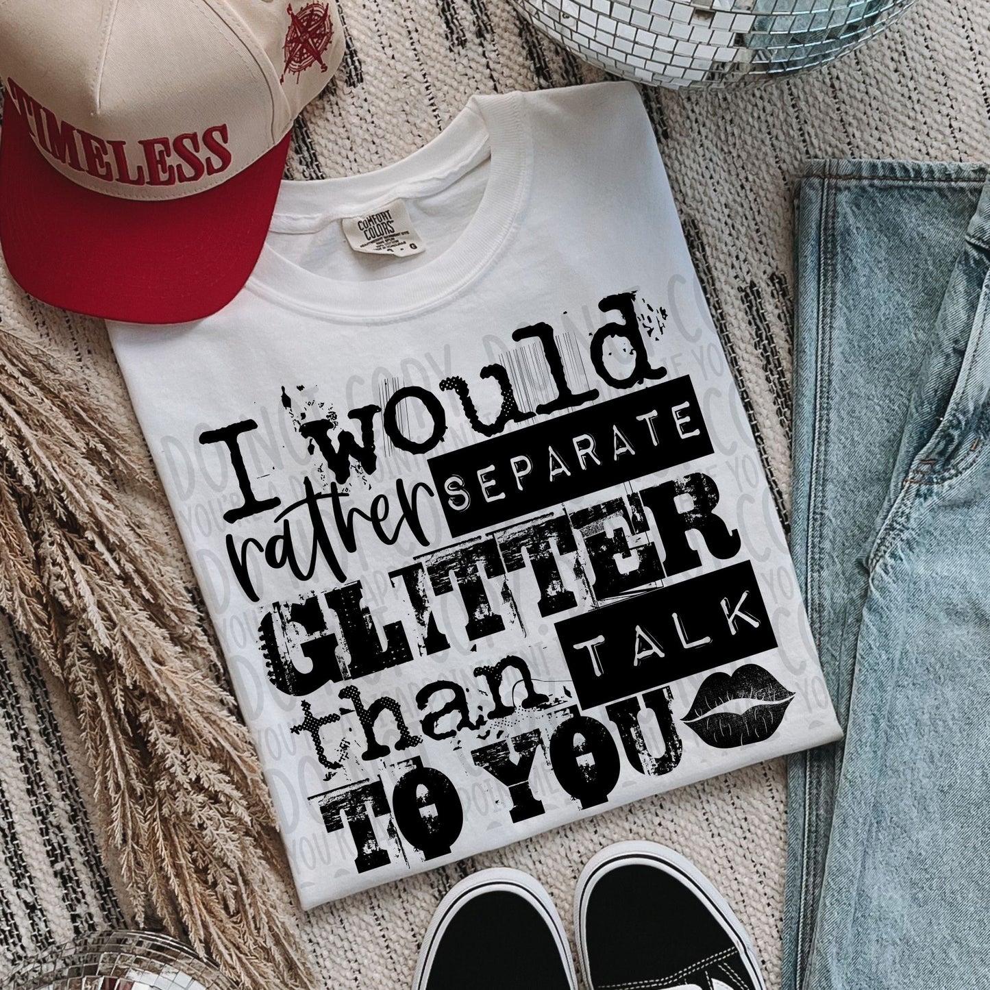 I Would Rather Separate Glitter