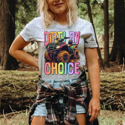 Dirty By Choice