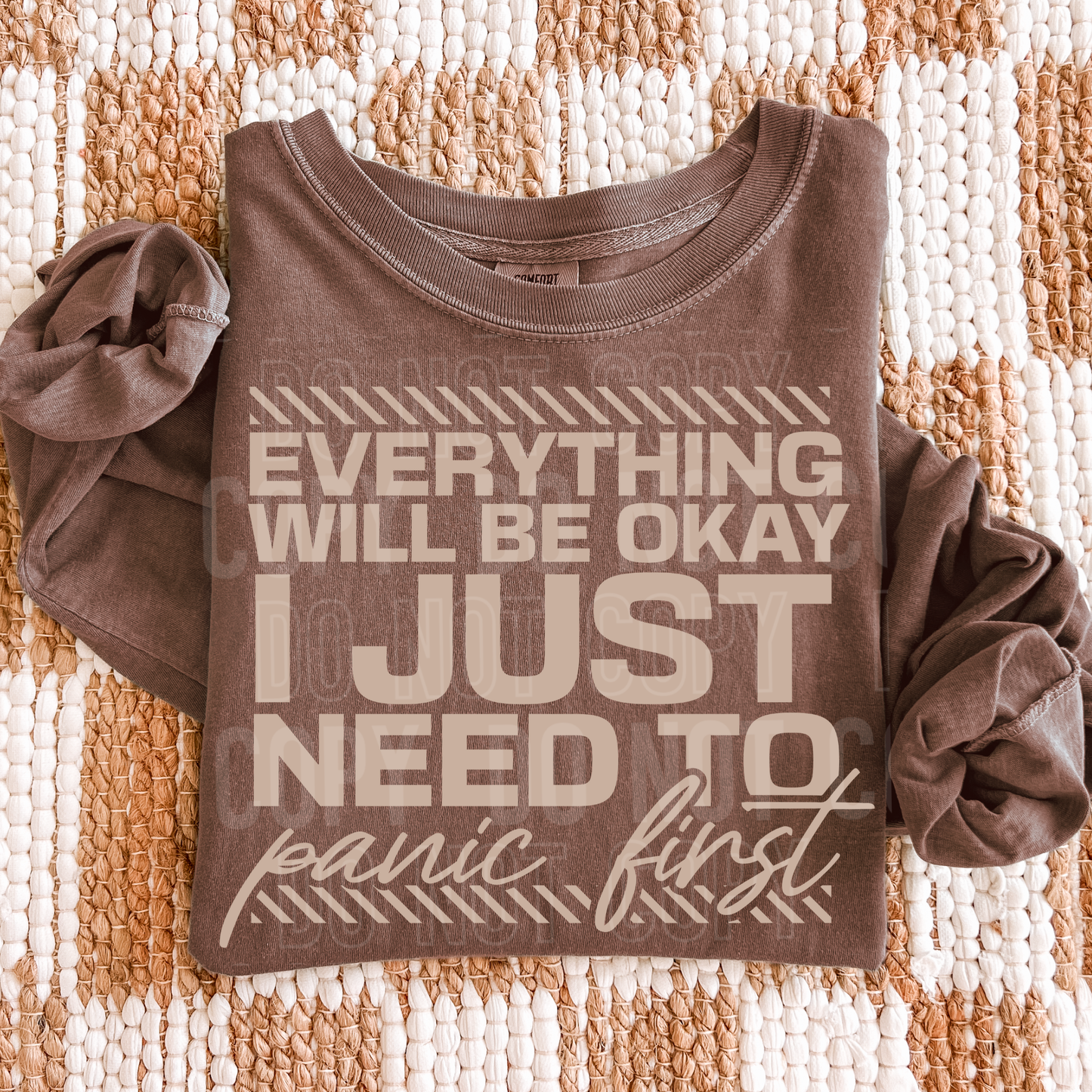 Everything Will Be Ok, I Just Need To Panic First
