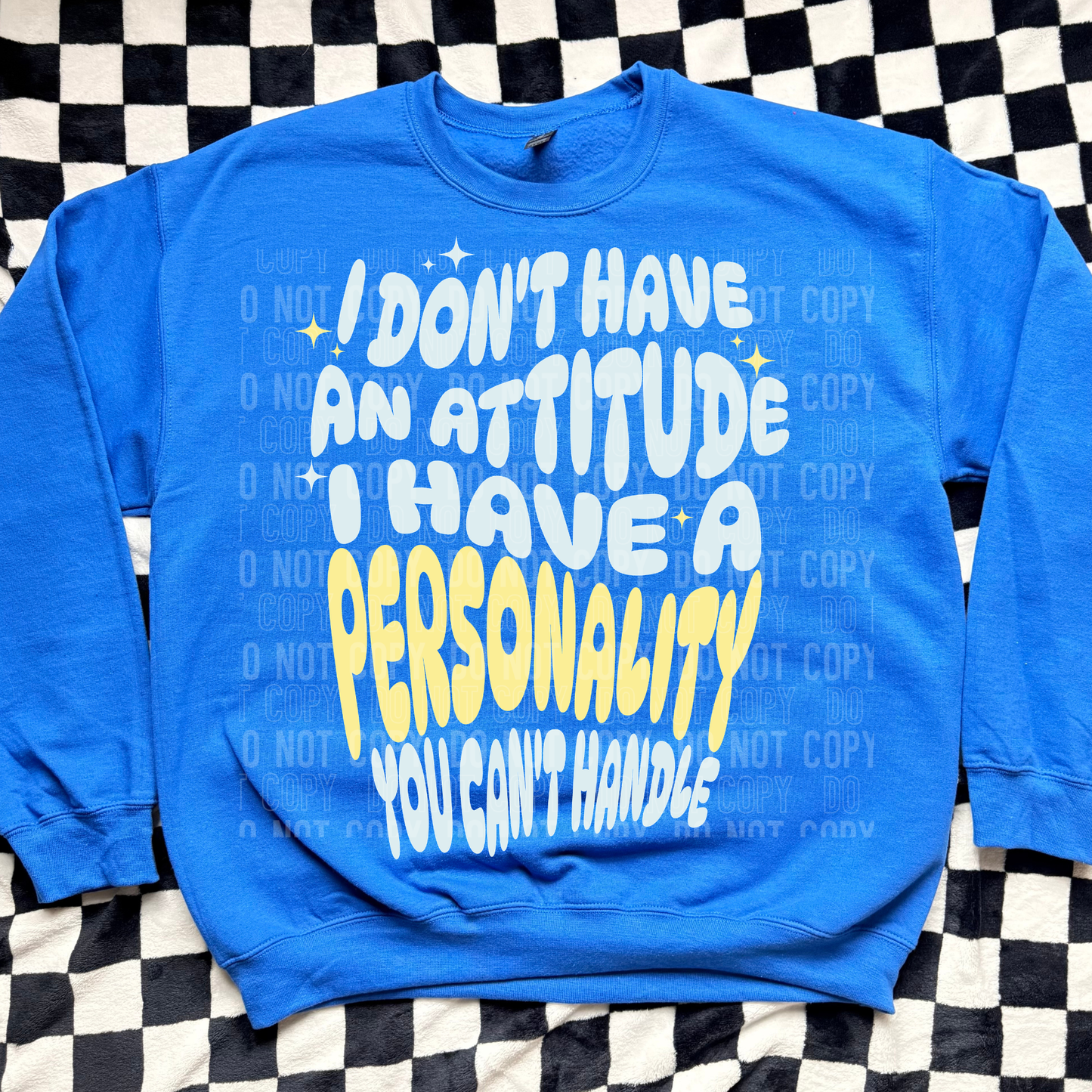 I Don't Have An Attitude...