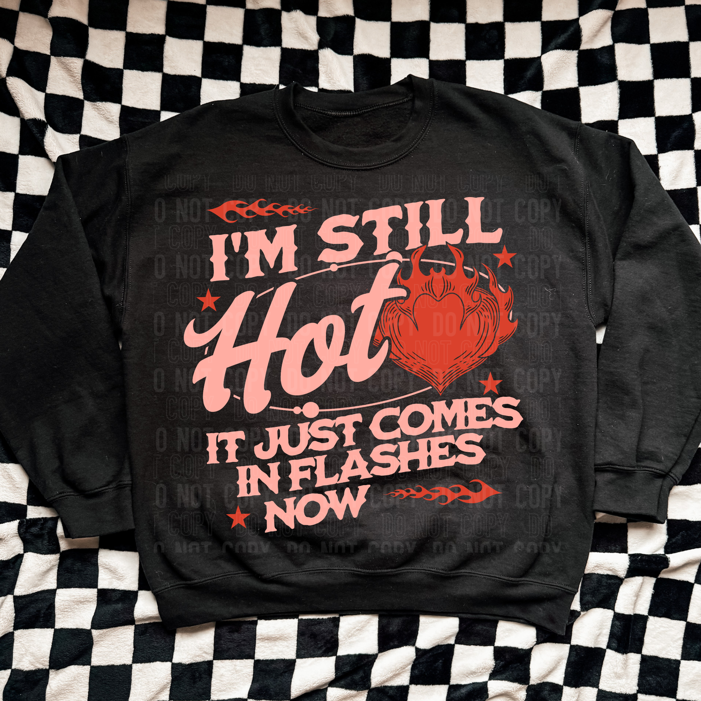 Still Hot, Just Comes In Flashes Now