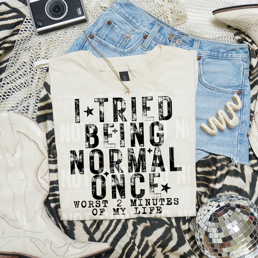 I Tried Being Normal Once