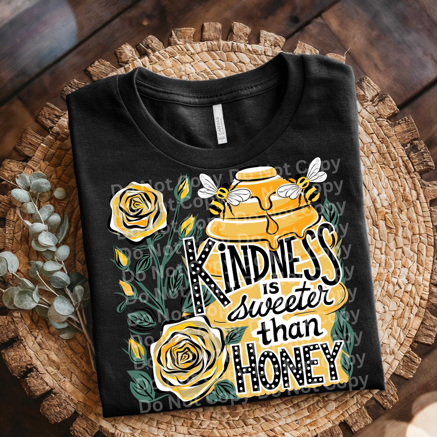 Kindness Is Sweeter Than Honey