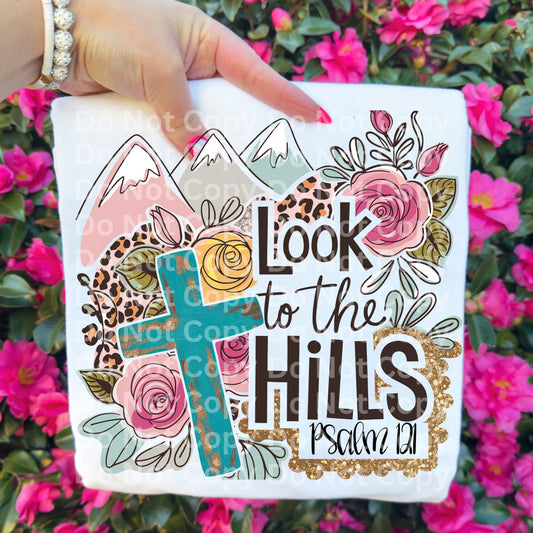Look To The Hills