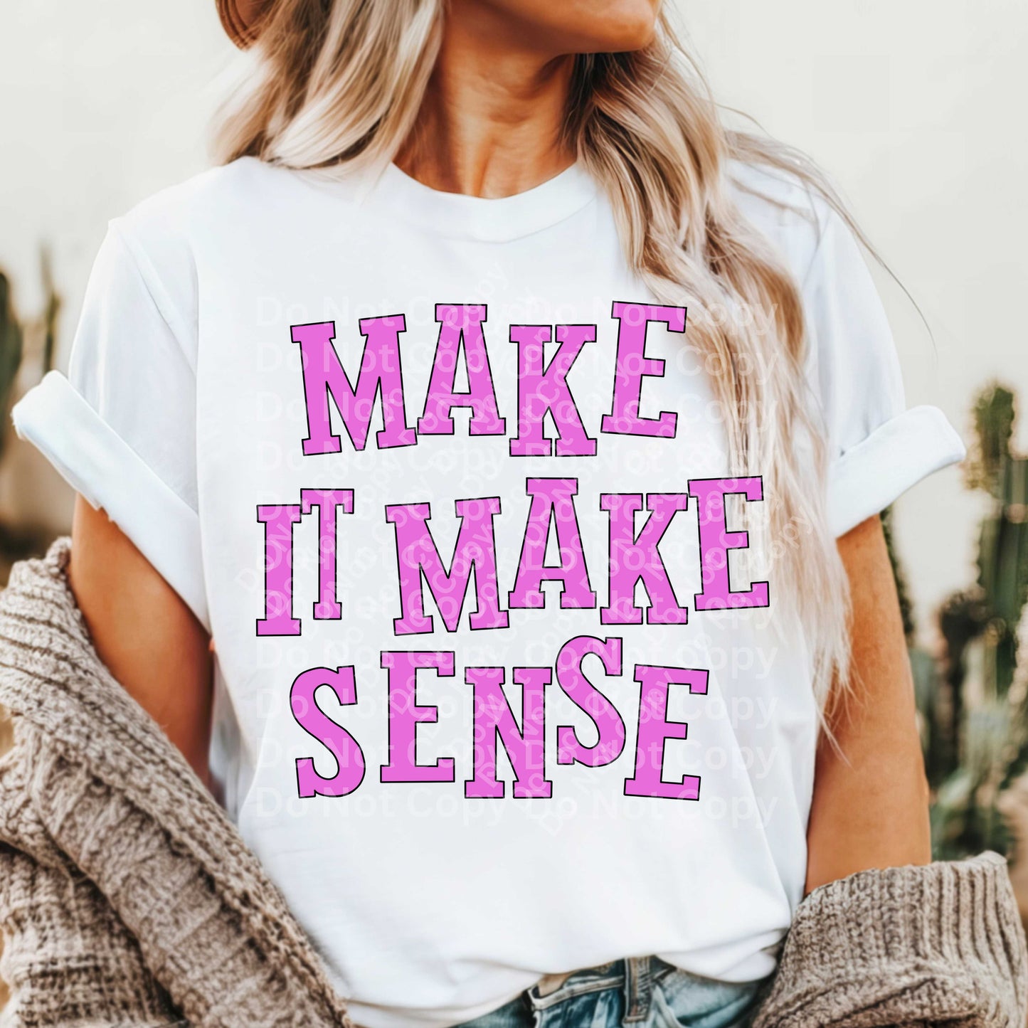 Make It Make Sense