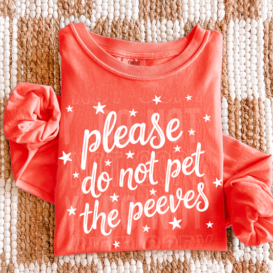 Please Do Not Pet The Peeves