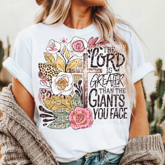 The Lord Is Greater Than The Giants You Face