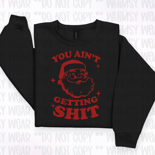 Ain't Getting Sh*t