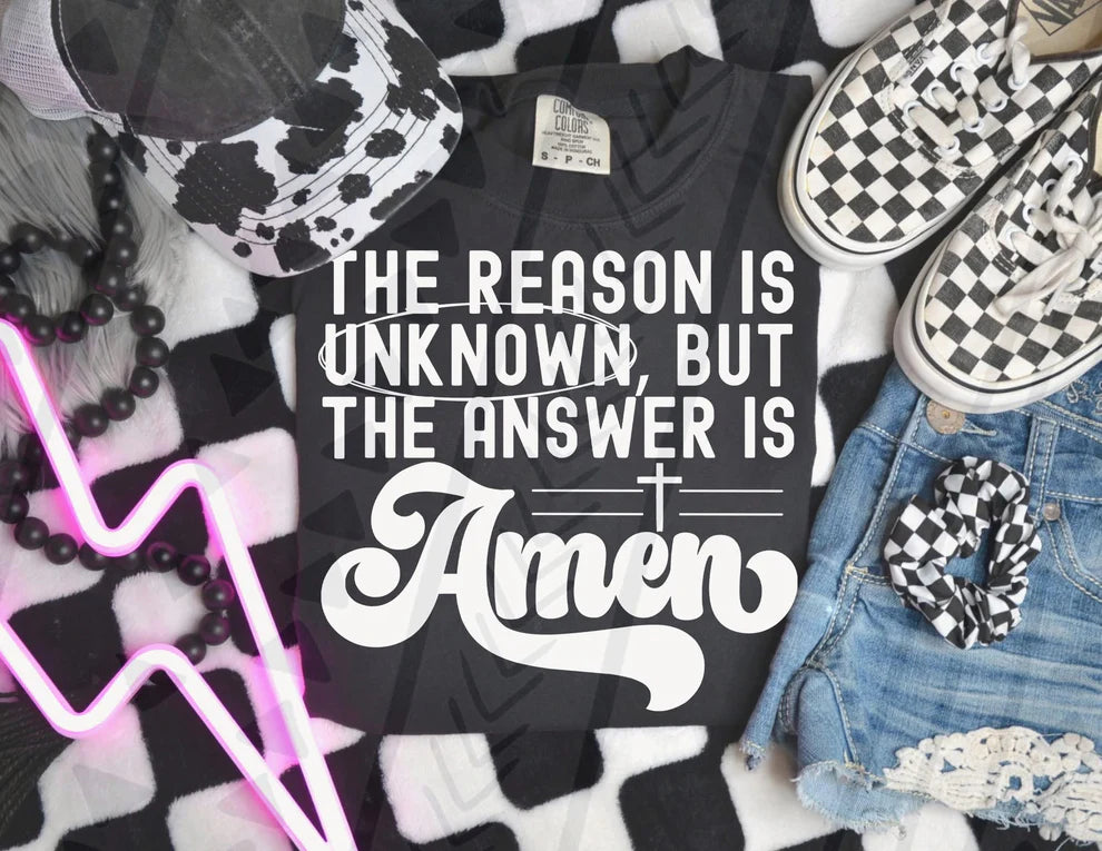 The Answer Is Amen