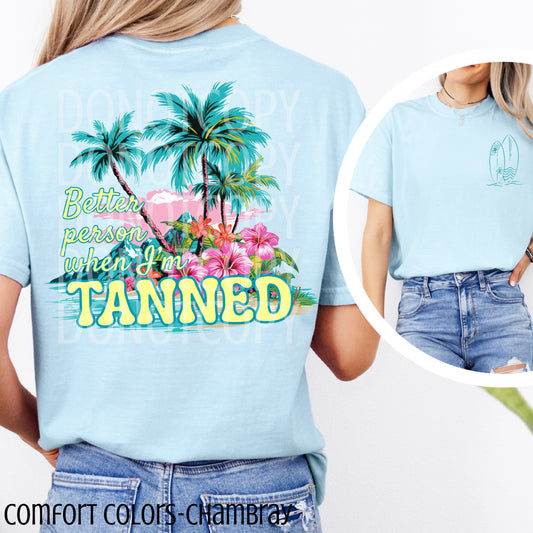 Better Person Tanned (2 Sided)