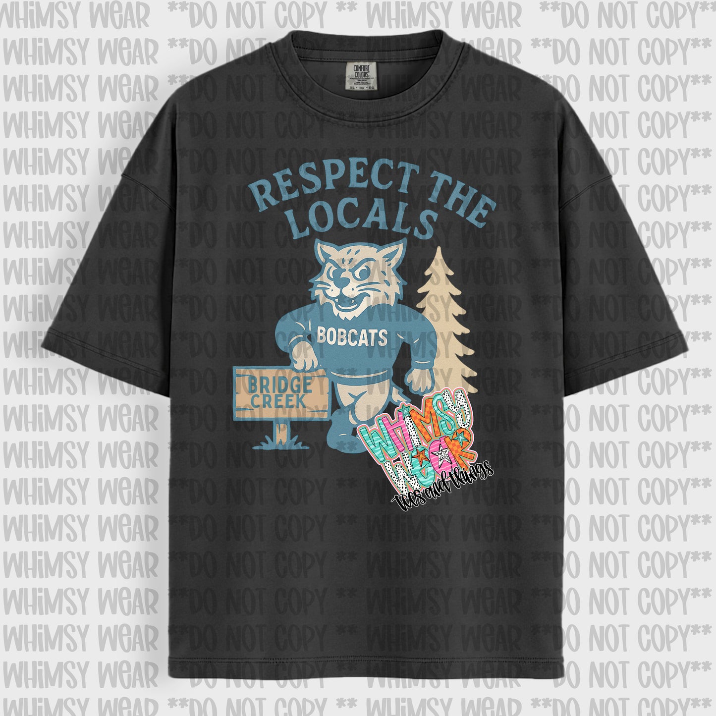 Respect The Locals (EXCLUSIVE to Whimsy Wear)