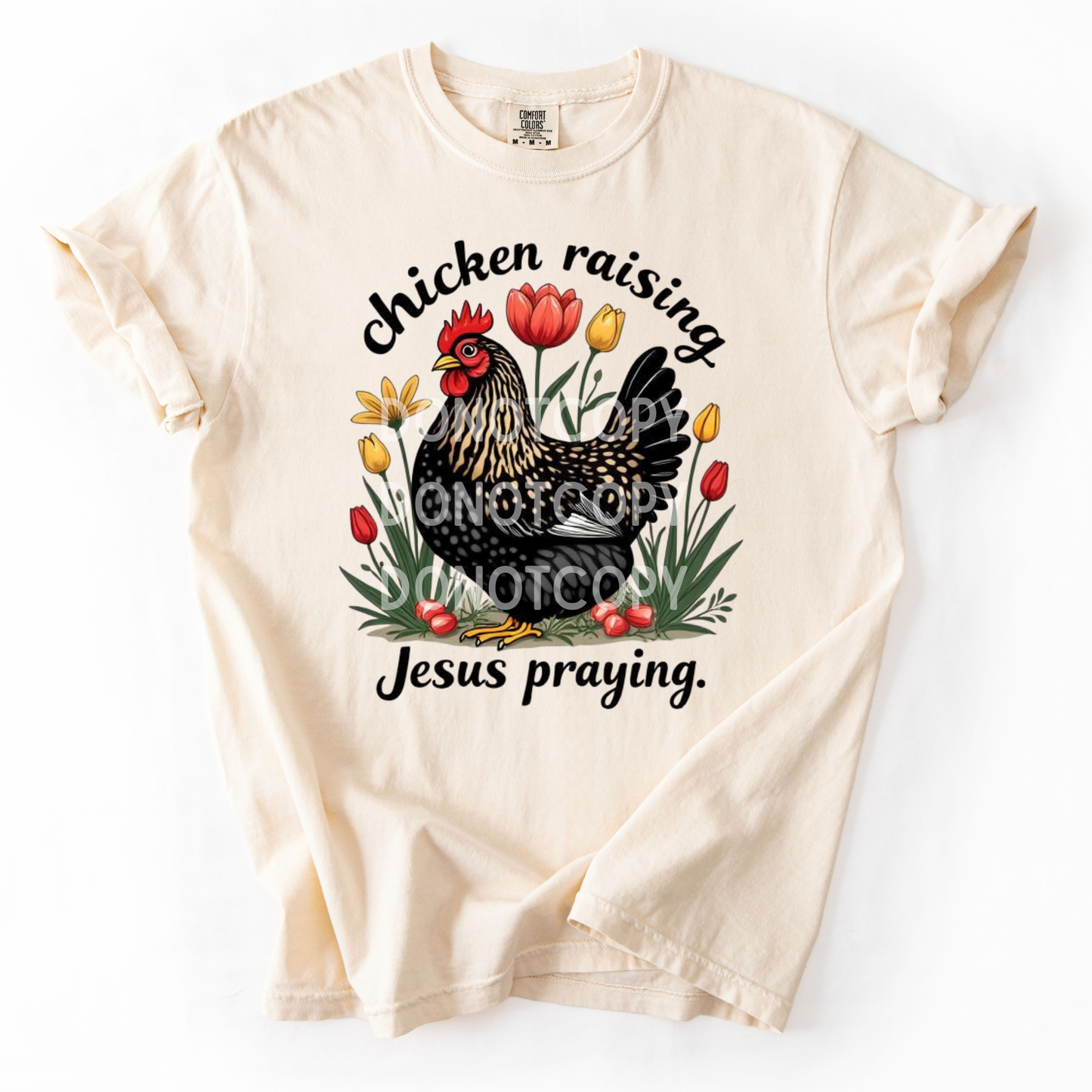 Chicken Raising, Jesus Praying