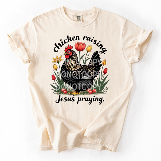 Chicken Raising, Jesus Praying