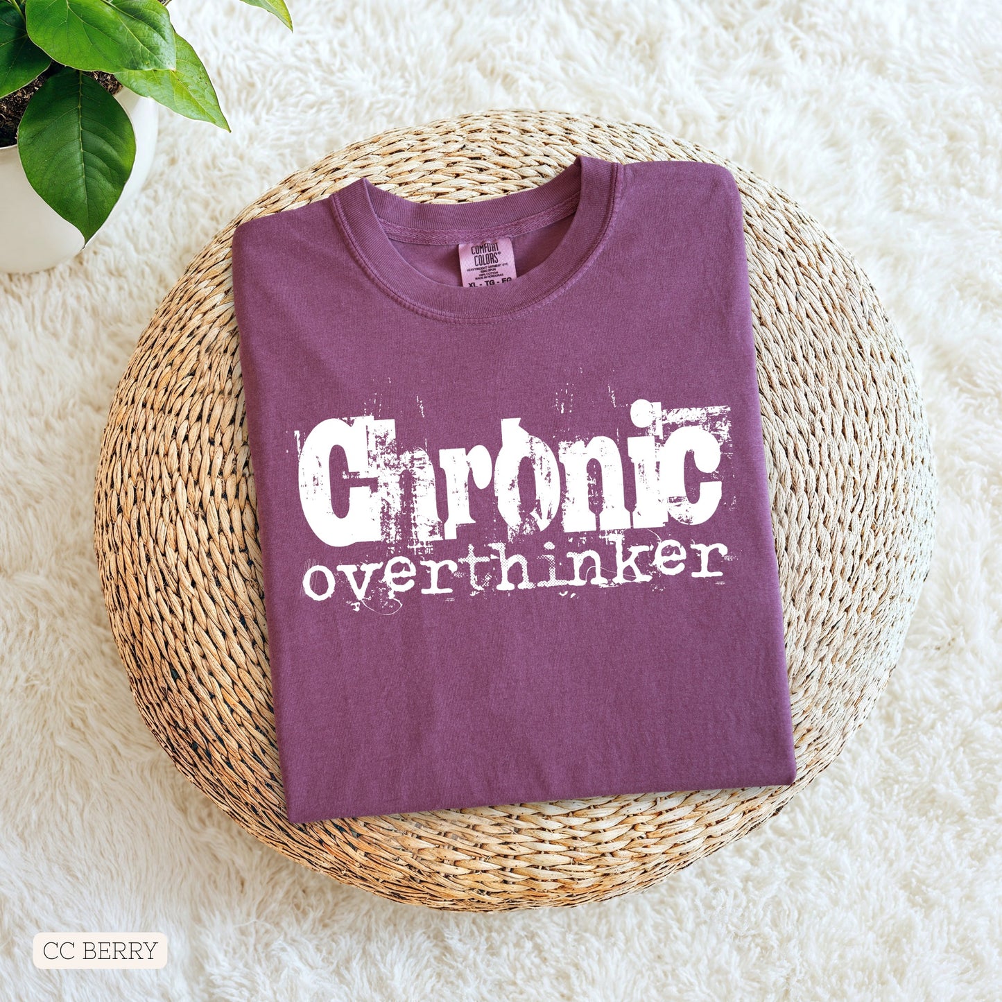 Chronic Overthinker