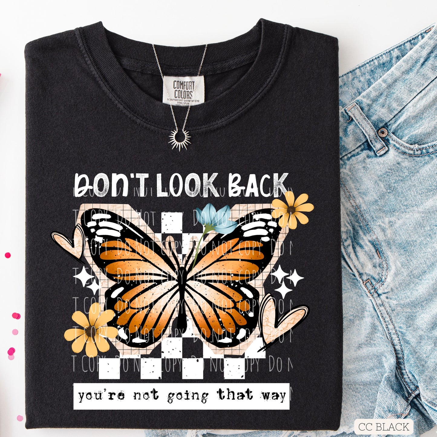 Don't Look Back, You're Not Going That Way