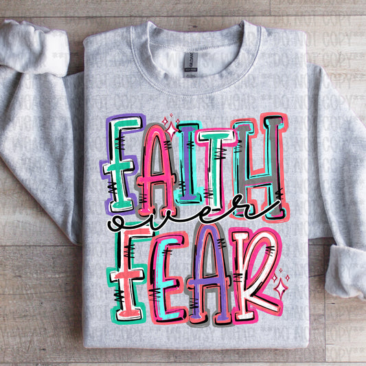 Faith Over Fear