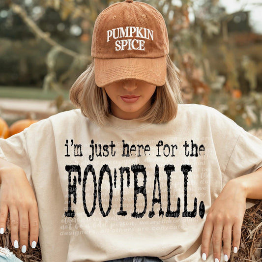 I'm Just Here For The Football
