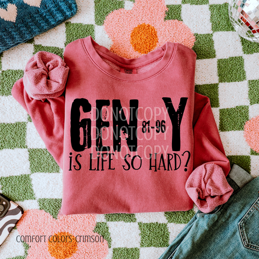 Gen Y Is Life So Hard