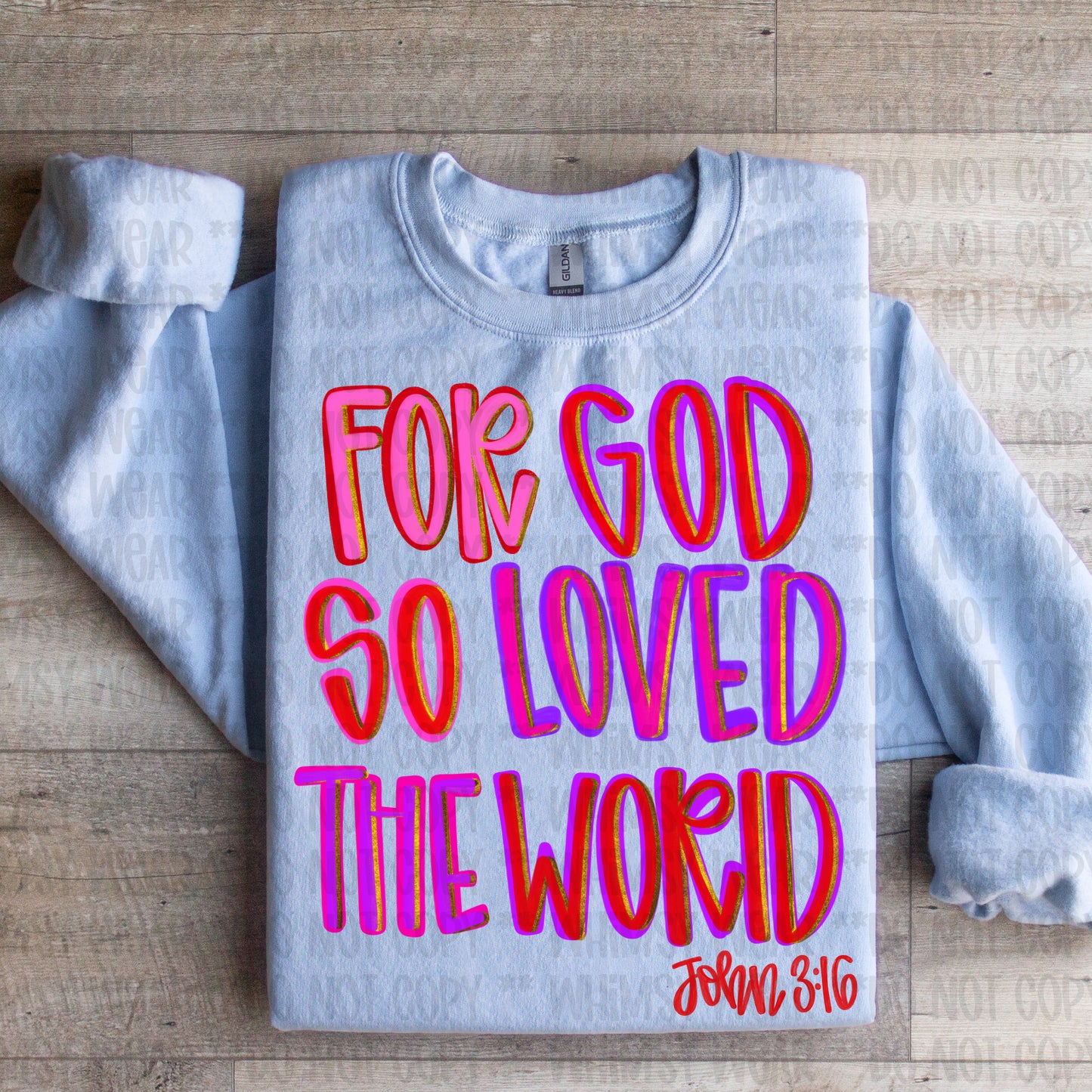 For God So Loved The World