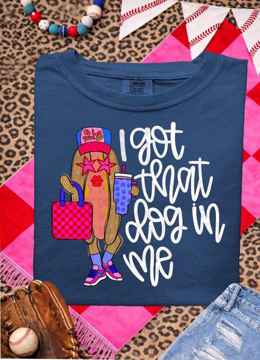 I Got That Dog In Me