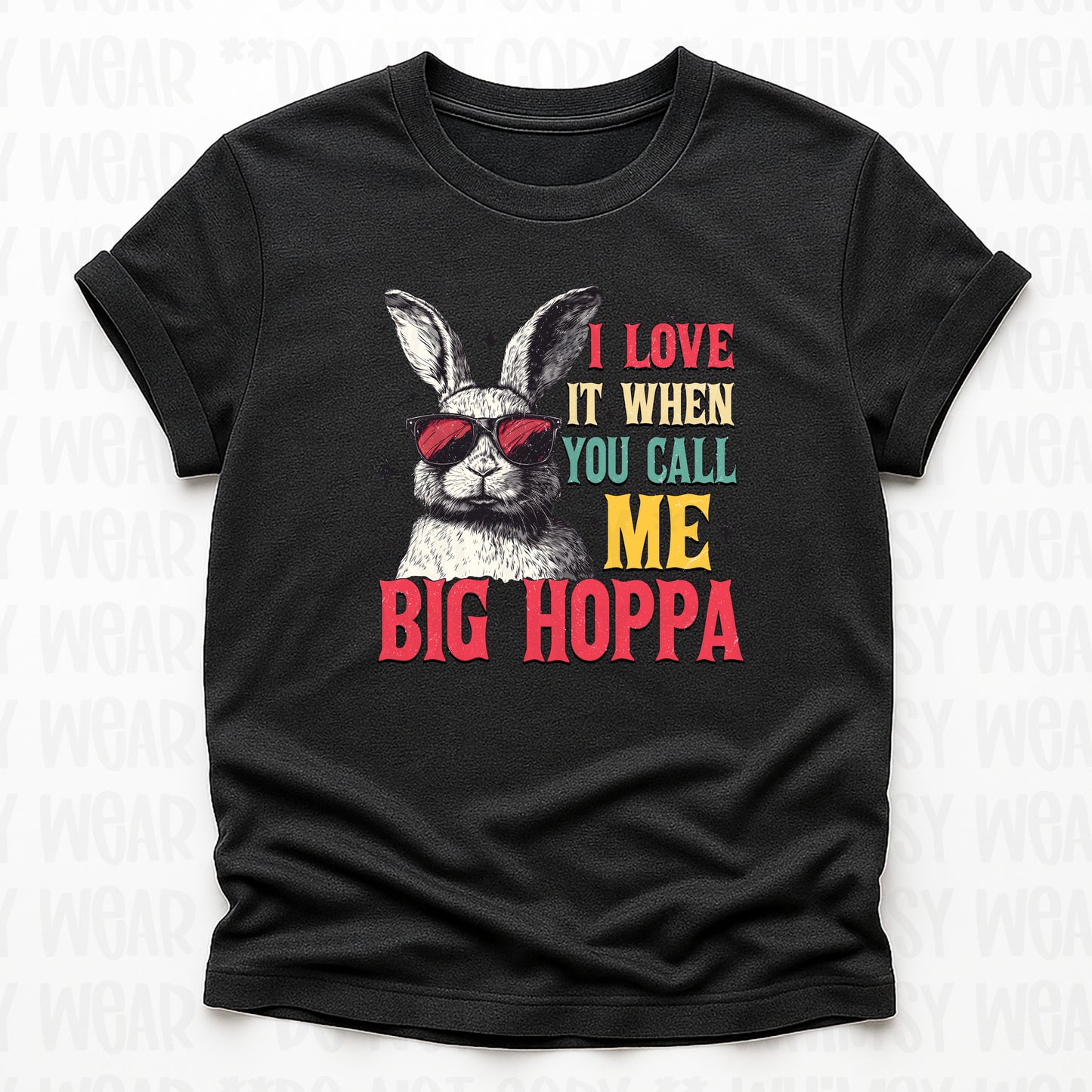 I Love It When You Call Me Big Hoppa