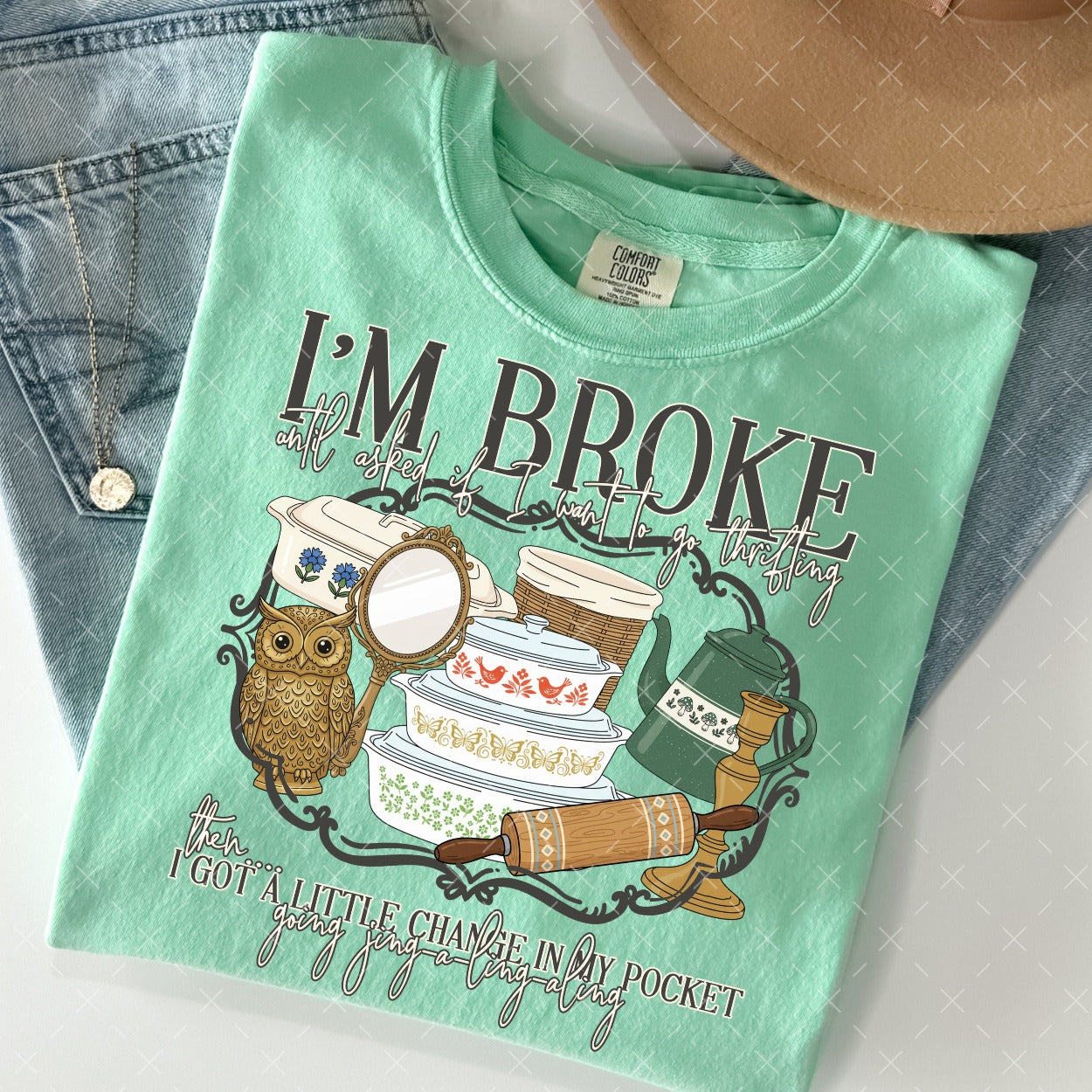 I'm Broke, Until You Ask Me To Go Thrifting