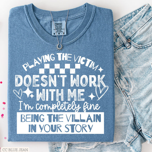 I'm Fine Being The Victim In Your Story