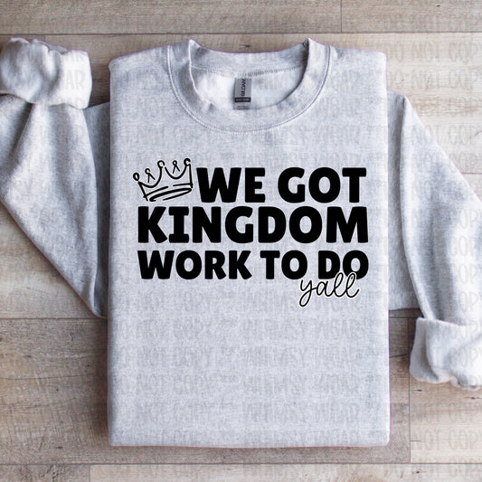 Kingdom Work To Do