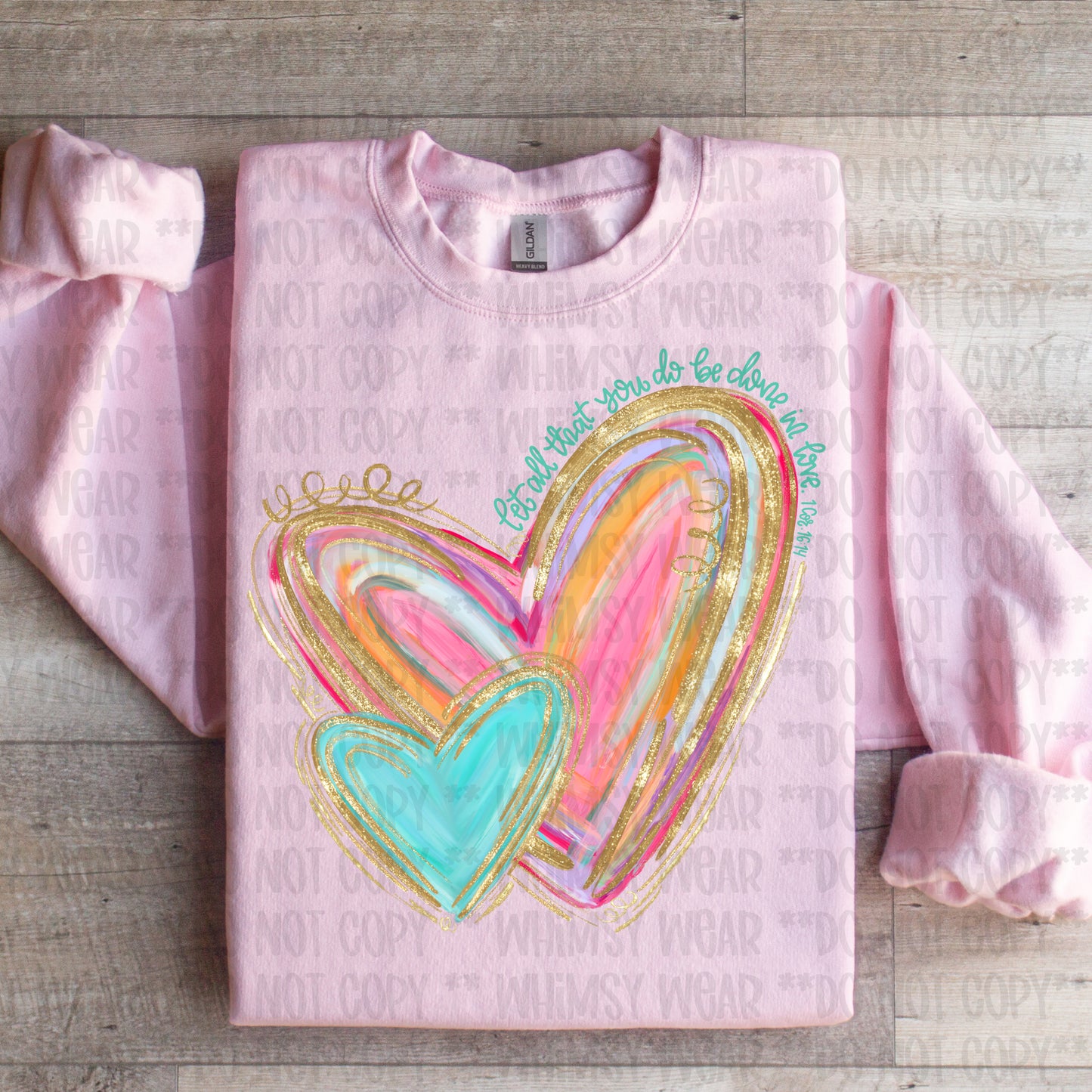 Let All That You Do Be Done In Love