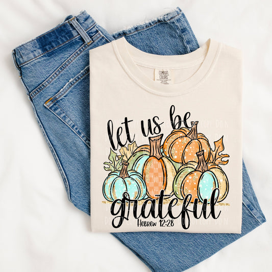 Let's Be Grateful