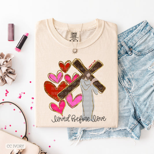 Loved Before Love