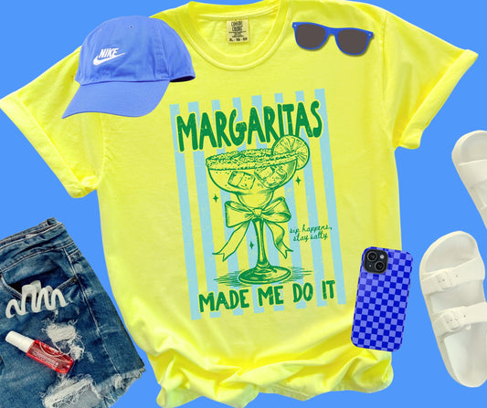 Margaritas Made Me Do It