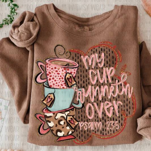 My Cup Runneth Over