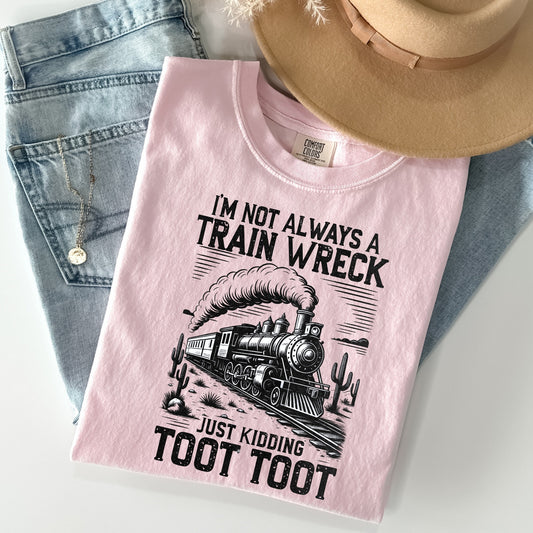 Not Always A Trainwreck
