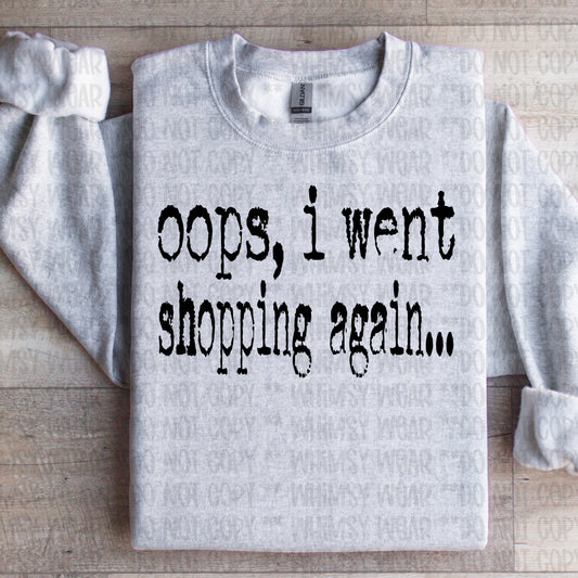 Oops I Went Shopping Again