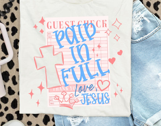 Paid In Full- Love, Jesus