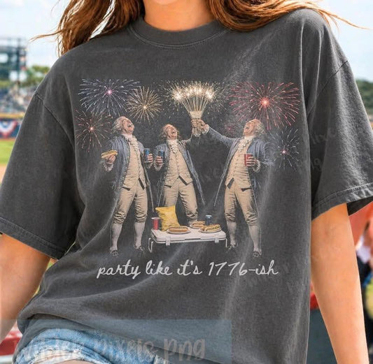 Party Like It's 1776ish