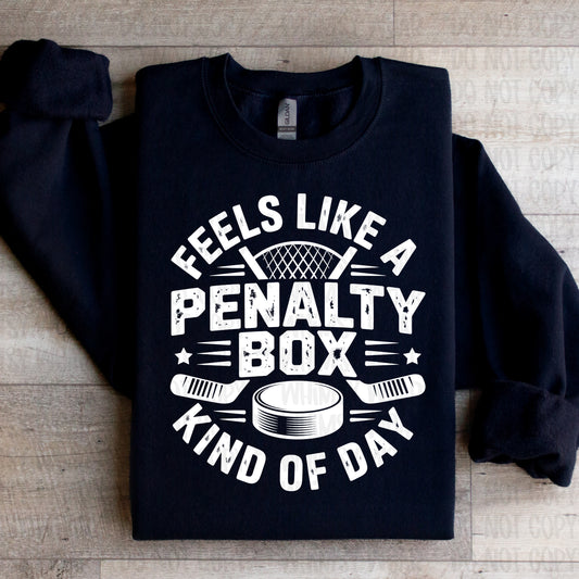 Feels Like A Penalty Box Kind Of Day