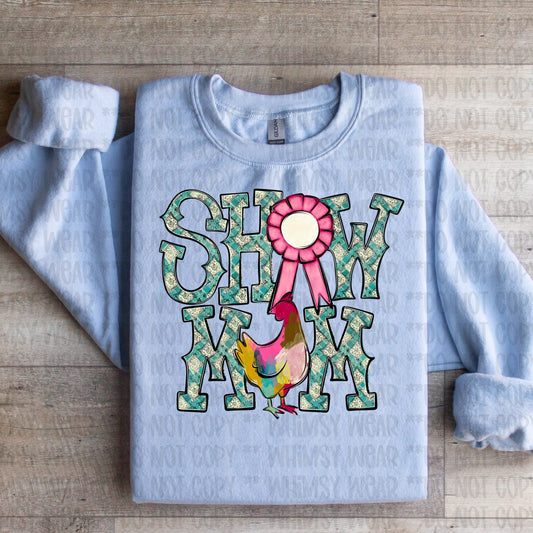 Show Mom Chicken