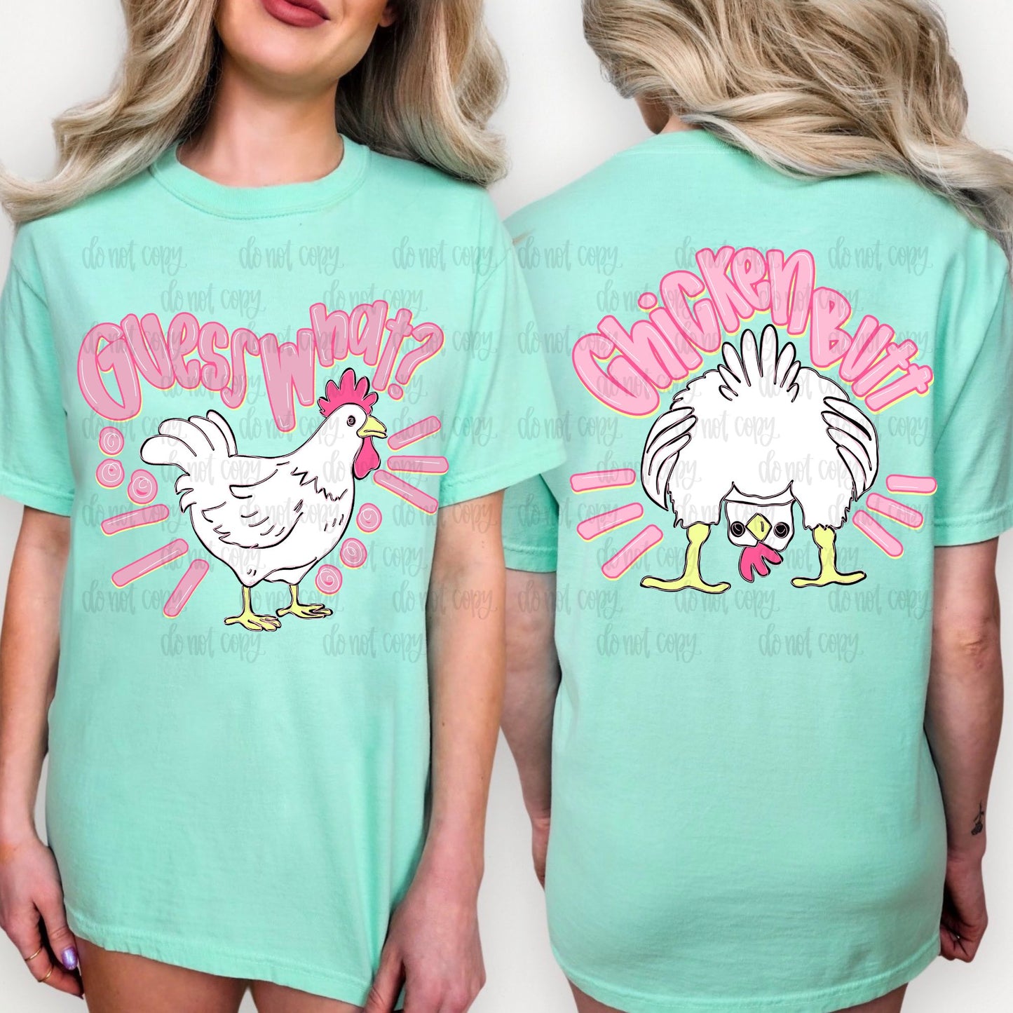Guess What, Chicken Butt (2 sided)